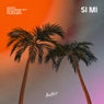 Si Mi - Extended Mix