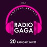 Radio Gaga (20 Radio Hit Mixes), Vol. 1