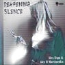 Deafening Silence