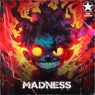 Madness