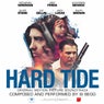 Hard Tide Original Motion Picture Soundtrack