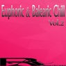 Euphoric & Balearic Chill, Vol.2