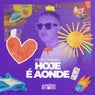 Hoje e Aonde