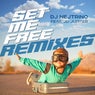 Set Me Free (Remixes)