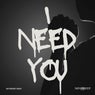 I Need You