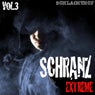 Schranz Extreme Vol. 3 - The Hardtechno Revolution