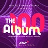 Alan Ra & Patrick Seeker Presents 100 The Album