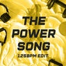 The Power Song - 125 BPM Edit