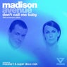 Don't Call Me Baby - 20th Anniversary Edition