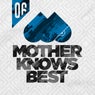 Mother Knows Best 6