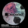 Deeperfect Ibiza 2015 Mixed By Hollen