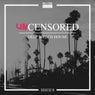 Uncensored Deep & Tech House Issue 8