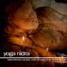 Yoga Nidra (Meditation Music For Conscious Deep Sleep)