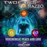 Psychedelic, Peace & Love