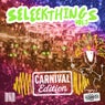 SeleekThings, Vol. 3 CarnivalEdition