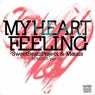 My Heart Feeling (Remixes Part 2)