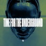 Time For The Underground (Extended Mix)