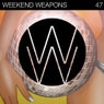 Weekend Weapons 47