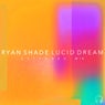 Lucid Dream - Extended Mix