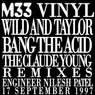 Bang The Acid (The Claude Young Remixes)