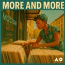 More & More