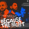 Because The Night (Extended Mix)