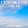 Pitch The Bitch - Single