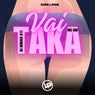 Vai Ti Taka Dentro (Slowed + Reverb)