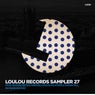 Loulou Records Sampler, Vol. 27