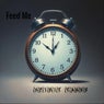 Feed Me