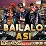 Bailalo Asi (feat. Foncho)