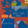 Only F* with Magic