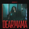 Dear Mama