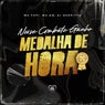Nesse Combate Ganho Medalha de Hora