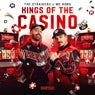 Kings Of The Casino