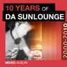 10 Years Of Da Sunlounge