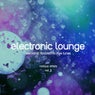 Electronic Lounge (Electronic Flavored Lounge Tunes), Vol. 2