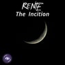 The Incition