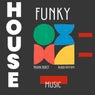 Funky House Music : Blood Rhythm