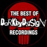 The Best Of Dark by Design Recordings