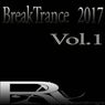 Break Trance   2017 (Vol.1)
