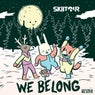 We Belong (Extended Mix)