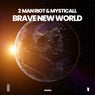 Brave New World