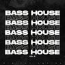 Bass House Selection 2025 Vol. 6