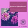 Meditation And The Perfect Atmosphere (Buddhist Meditation, Meditation Music, Nature Sounds, Relaxing Music, Calming Music, Relaxing Zen Music)