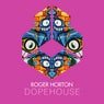 Dopehouse - Extended