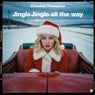 Jingle Jingle All The Way