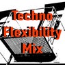 Techno Flexibility Mix