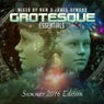 Grotesque Essentials Summer 2016 Edition