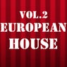 European House, Vol. 2